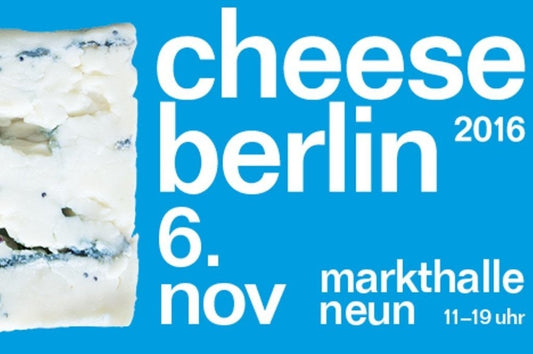 Cheese Berlin 2016 in der Markthalle Neun und eine Vorab-Spontanverkostung - Maître Philippe & Filles